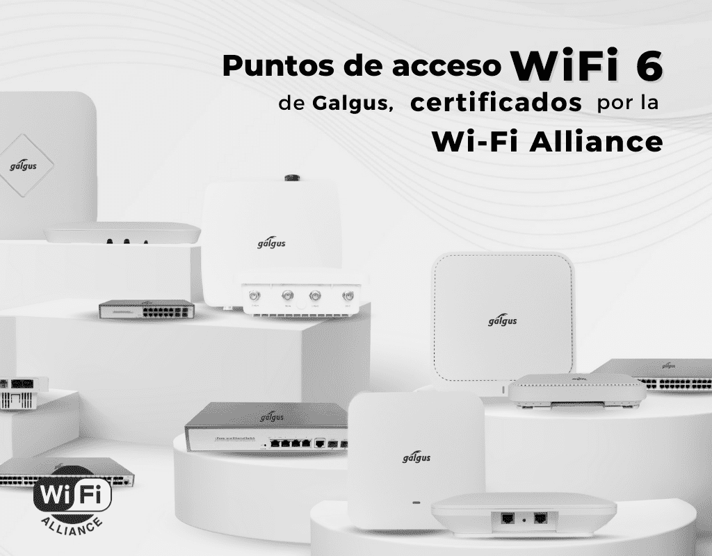 Galgus dispositivos WiFi 6 WiFi Alliance